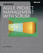 Agile Project Management with Scrum by Ken Schwaber
